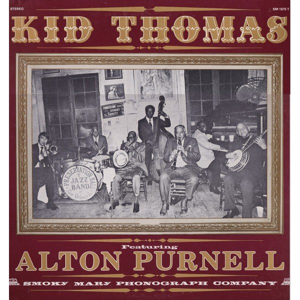 Kid Thomas* Featuring Alton Purnell - Kid Thomas Featuring Alton Purnell (LP, Album)