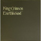 King Crimson - Earthbound (LP, Album, RE)