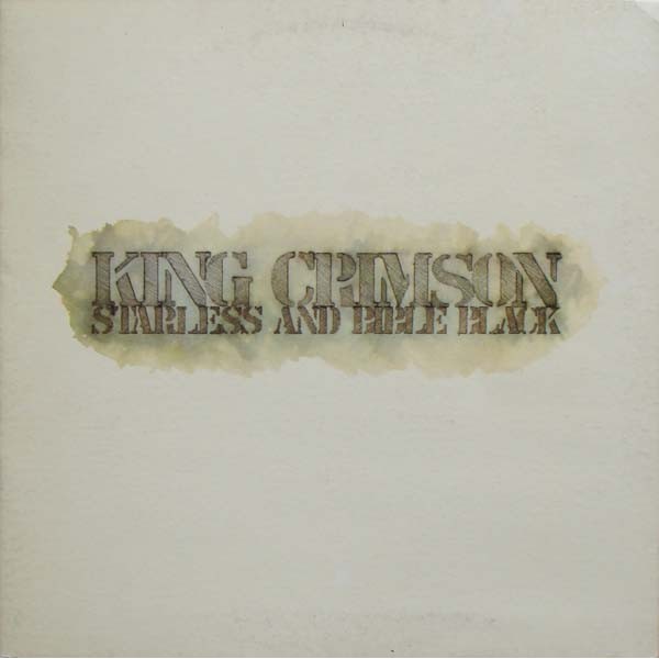 King Crimson - Starless And Bible Black (LP, Album, RE) King Crimson - Starless And Bible Black (LP, Album, RE)