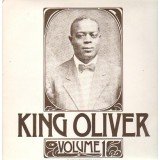 King Oliver - Volume 1 (LP, Comp)