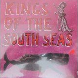 Kings Of The South Seas - Kings Of The South Seas (CD, Album)