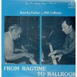 Knocky Parker And Bill Coffman - From Ragtime To Ballroom (LP, Album)
