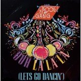 Kool & The Gang - Ooh La La La (Let's Go Dancin') (7