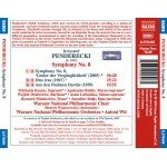 Penderecki* - Kaune* • Rehlis* • Drabowicz* • Lubańska* • Minkiewicz* • Bręk*, Warsaw National Philharmonic Choir* And Orchestra*, Antoni Wit - Symphony No. 8 • Dies Irae • Aus Den Psalmen Davids (CD, Album)