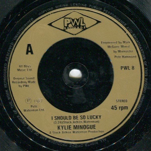 Kylie Minogue - I Should Be So Lucky (7