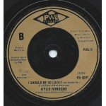 Kylie Minogue - I Should Be So Lucky (7