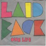Laid Back - One Life / It's The Way You Do It (7
