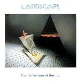 Landscape - From The Tea-Rooms Of Mars .... To The Hell-Holes Of Uranus (LP, Album)