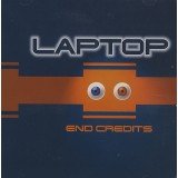 Laptop - End Credits (CD, EP)