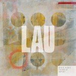 Lau (3) - Decade (The Best Of Lau 2007 - 2017) (CD, Comp)