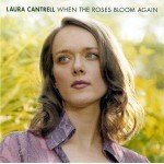Laura Cantrell - When The Roses Bloom Again (CD, Album) Laura Cantrell - When The Roses Bloom Again (CD, Album)