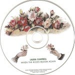 Laura Cantrell - When The Roses Bloom Again (CD, Album) Laura Cantrell - When The Roses Bloom Again (CD, Album)