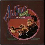 Lee Morgan - All That Jazz (2xLP, Comp)