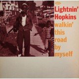 Lightnin' Hopkins - Walkin' This Road By Myself (LP, Album, RE)