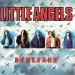 Little Angels - We're All Going Down To The Boneyard (7 Little Angels - We're All Going Down To The Boneyard (7