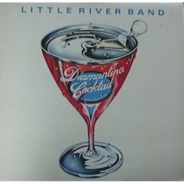 Little River Band - Diamantina Cocktail (LP, Album)
