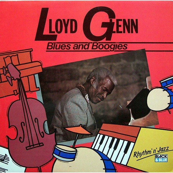 Lloyd Glenn - Blues And Boogies (LP, Album)
