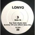 Lonyo - Good Dayz / Say Yeah / Summer Of Love (12 Lonyo - Good Dayz / Say Yeah / Summer Of Love (12