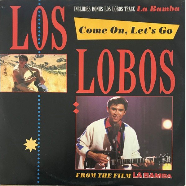 Los Lobos - Come On, Let's Go (12