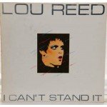 Lou Reed - I Can't Stand It (LP, Comp) Lou Reed - I Can't Stand It (LP, Comp)