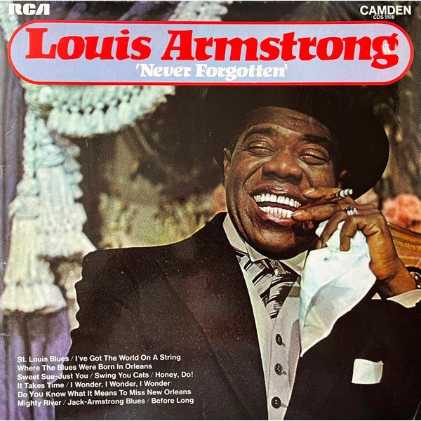 Louis Armstrong - Never Forgotten (LP, Comp)