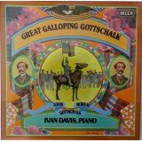 Louis Moreau Gottschalk, Ivan Davis (2) - Great Galloping Gottschalk (LP)