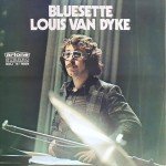 Louis van Dyke* - Bluesette (LP, Album, RE)