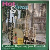 Louisiana Repertory Jazz Ensemble Of New Orleans* - Hot & Sweet Sounds Of Lost New Orleans (LP)