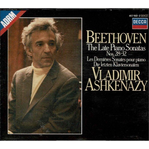 Beethoven* - Vladimir Ashkenazy - The Late Piano Sonatas Nos. 28-32 (2xCD, Comp, RM)