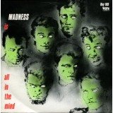 Madness - Tomorrow's (Just Another Day) / Madness (Is All In The Mind) (7