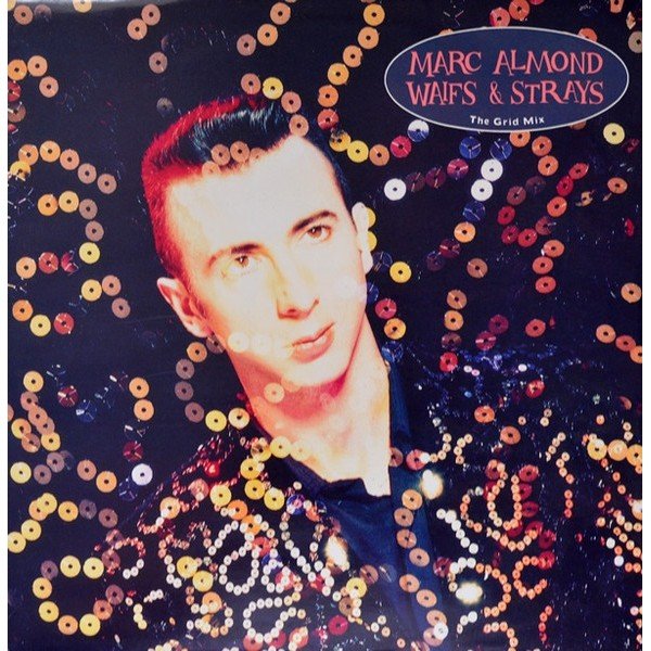Marc Almond - Waifs And Strays (The Grid Mix) (12 Marc Almond - Waifs And Strays (The Grid Mix) (12