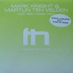 Mark Knight & Martijn ten Velden - Acid Test / Piano Test (12