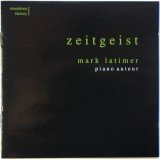 Mark Latimer - Zeitgeist (CD, Album)