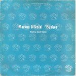 Markus Nikolai - Bushes (12