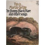 Martin Carthy - This Is... Martin Carthy: The Bonny Black Hare And Other Songs (LP, Comp, RP)