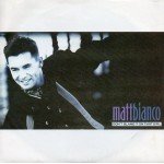 Matt Bianco - Don't Blame It On That Girl (7
