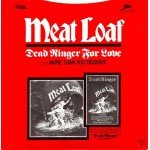 Meat Loaf - Dead Ringer For Love (7