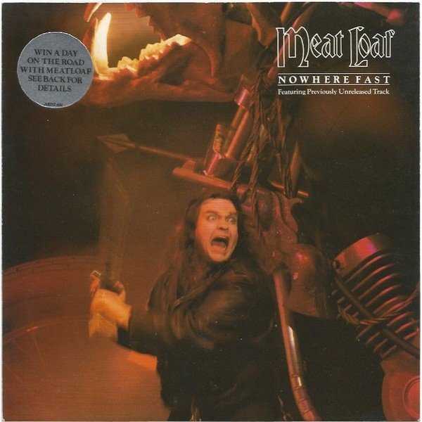 Meat Loaf - Nowhere Fast (7