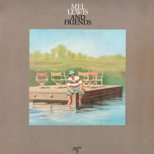 Mel Lewis - Mel Lewis And Friends (LP, Album, Ter)