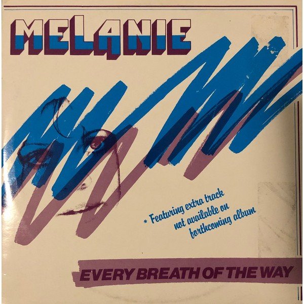 Melanie (2) - Every Breath Of The Way (12