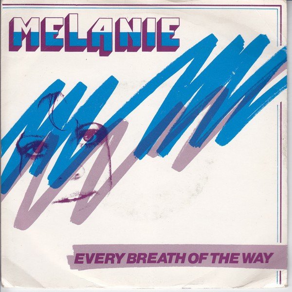 Melanie (2) - Every Breath Of The Way (7