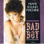 Miami Sound Machine - Bad Boy (Shep Pettibone Remix) (7
