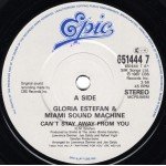 Gloria Estefan And Miami Sound Machine* - Can't Stay Away From You (7