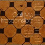 Michael Bublé - Call Me Irresponsible (2xCD, Album, Dlx, Tou)
