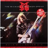 The Michael Schenker Group - Rock Will Never Die (LP, Album)