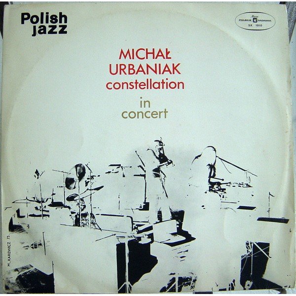 Michał Urbaniak Constellation - In Concert (LP, Album) Michał Urbaniak Constellation - In Concert (LP, Album)
