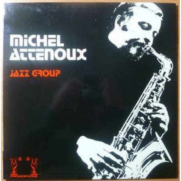 Michel Attenoux - Jazz Group (LP, Album)