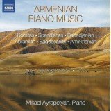 Mikael Ayrapetyan – Komitas ⋅ Spendiarian* ⋅ Babadjanian* ⋅ Abramian* ⋅ Bagdasarian* ⋅ Amirkhanian* - Armenian Piano Music (CD, Album)