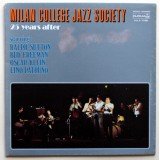 Milan College Jazz Society Starring Ralph Sutton (2), Bud Freeman, Oscar Klein, Lino Patruno - 25 Years After (LP, Album, Gat)