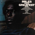Miles Davis - Greatest Hits (LP, Comp, RE, Car)